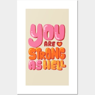 you are strong as hell retro bubbly quote Posters and Art